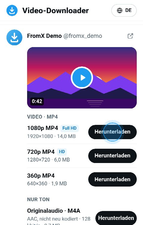 Die Videokarte auf FromX.app mit MP4-Buttons in 1080p, 720p und 360p