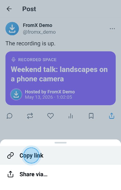 A recorded Space on X, its share menu open and Copy link pressed