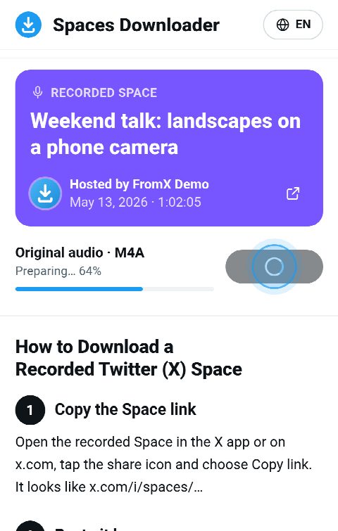 The Space card on FromX.app with the recording being gathered, the bar at 64%