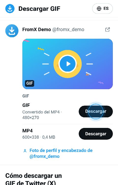 La tarjeta del GIF en FromX.app con botones para el GIF animado y el MP4