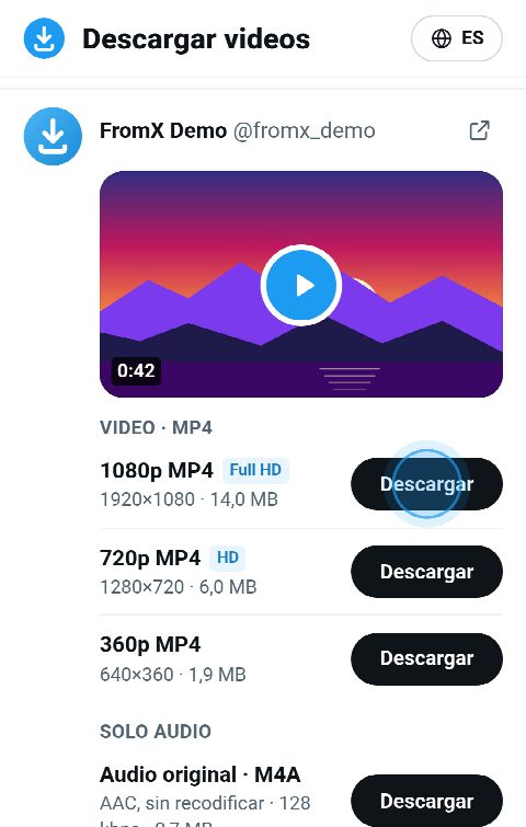 La tarjeta del video en FromX.app con botones MP4 en 1080p, 720p y 360p