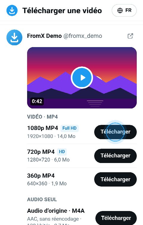 La carte de la vidéo sur FromX.app avec des boutons MP4 en 1080p, 720p et 360p