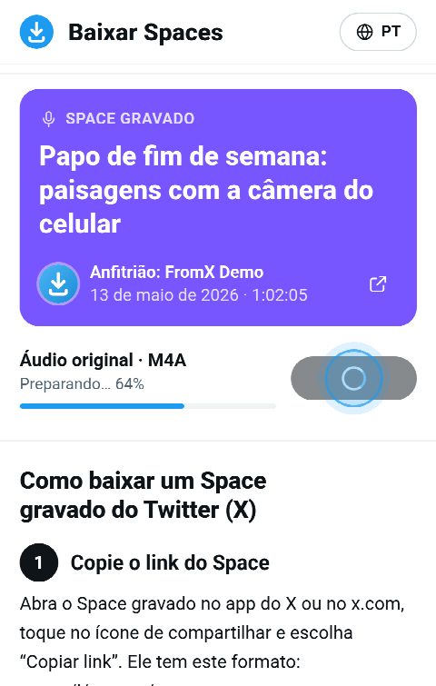 O card do Space no FromX.app enquanto a gravação é montada, com a barra em 64%