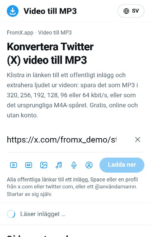 Länken till inlägget inklistrad i fältet på FromX.app medan ljudet hämtas