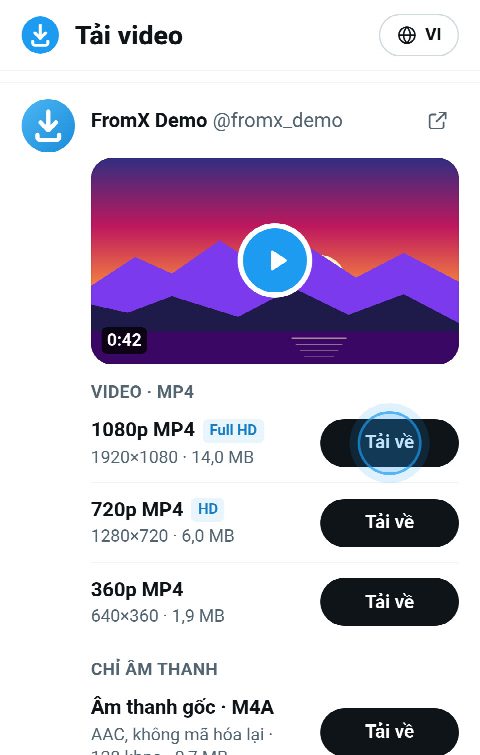 Thẻ video trên FromX.app với các nút MP4 1080p, 720p và 360p