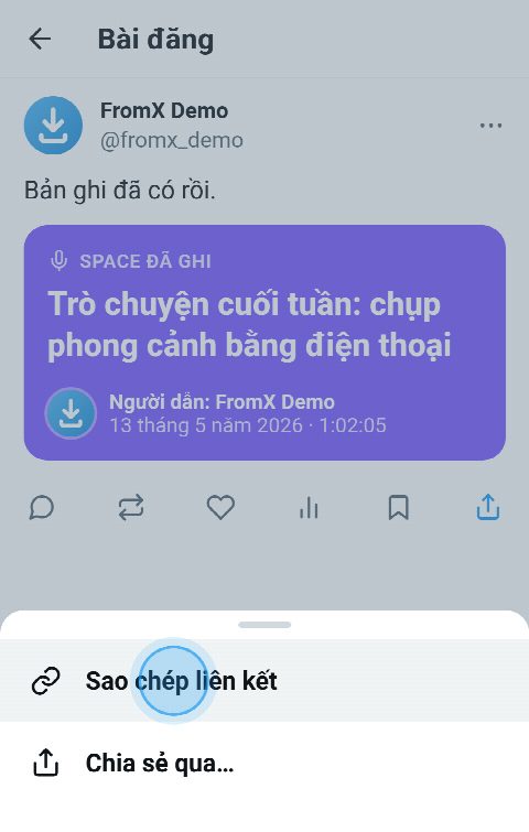 Một Space đã ghi trên X, menu chia sẻ đang mở và “Sao chép liên kết” được chọn